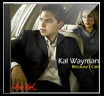 Kal Wayman - Because I Can CD
